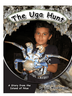 The Uga Hunt – A Story From the Islands of Niue
