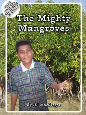 The Mighty Mangroves - A Story From the Islands of Samoa